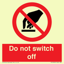 do-not-switch-off-prohibition-sign~